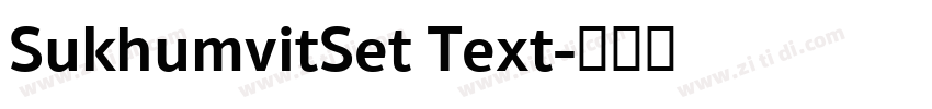 SukhumvitSet Text字体转换